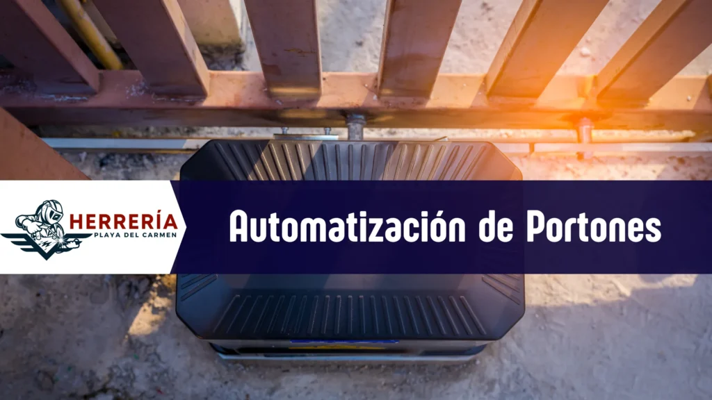 automatizar portón de herrería en Playa del Carmen